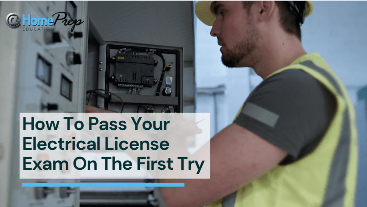 Guide To Passing Your Electrical Licensing Exam