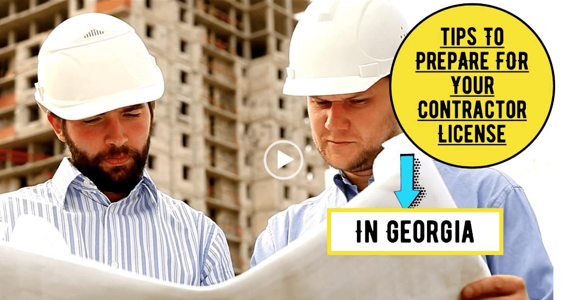 How Do I Prepare For A Contractors License In Georgia?