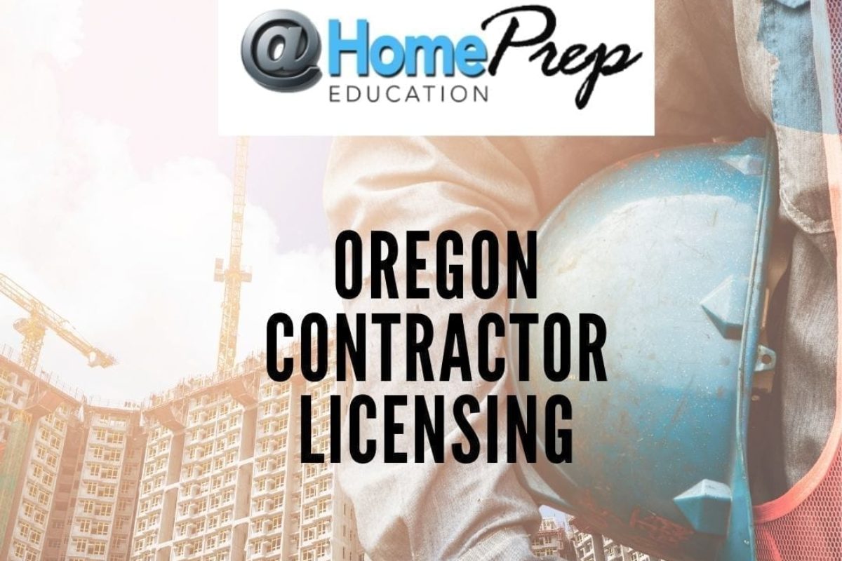 Oregon Contractors License Guide Athomeprep