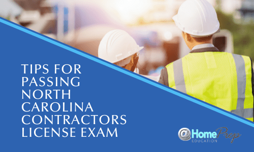 Tips for Passing the NC Building Contractor Licensing Exam