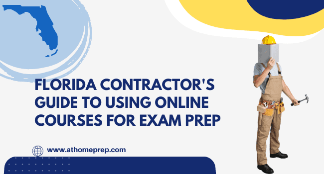 Florida Contractors guide to online exam prep