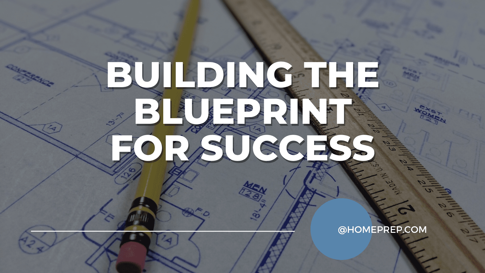 Building the Blueprint for Success: Construction Project Management with @HomePrep