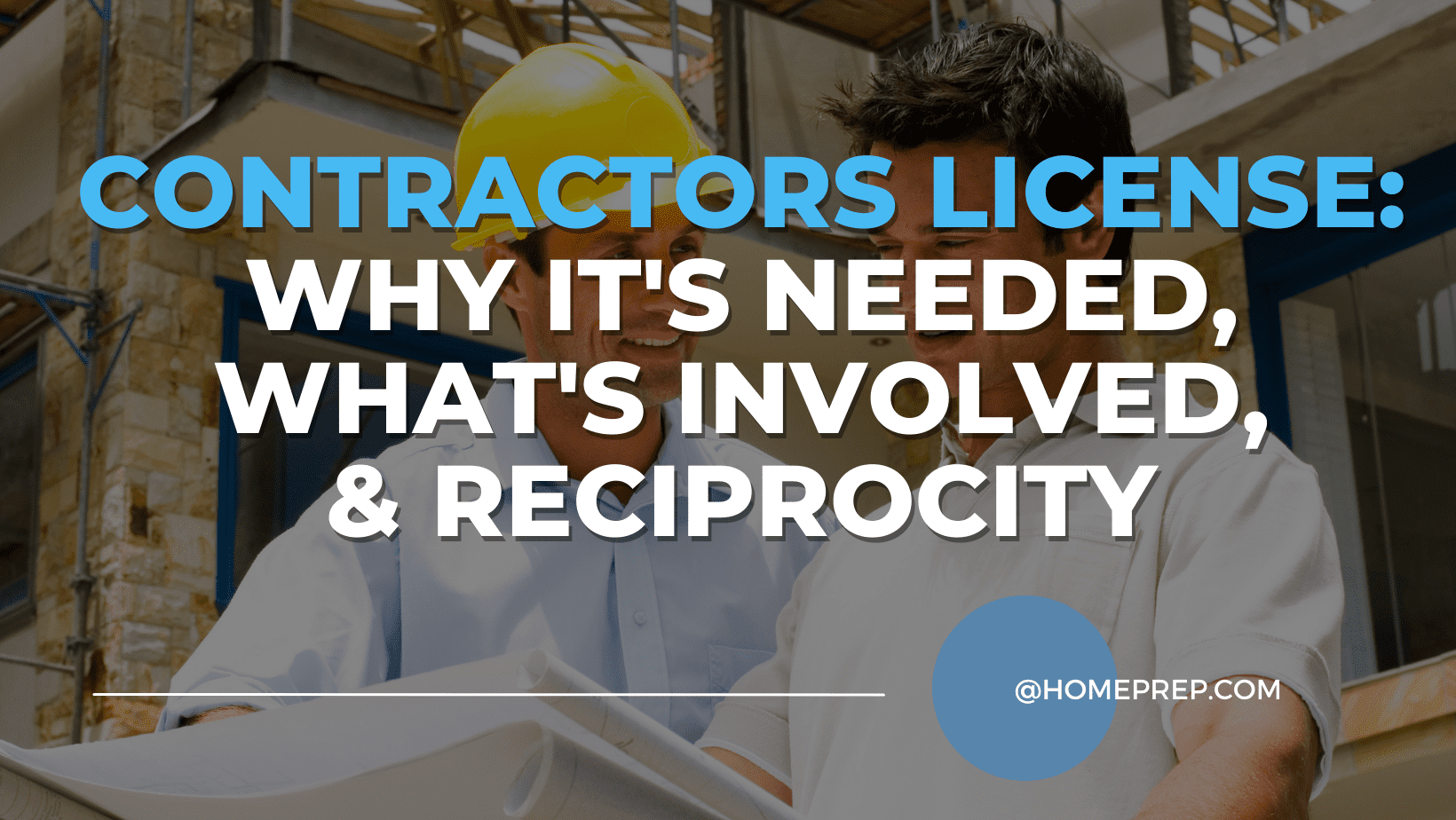 Unlocking the Doors to Professionalism: The Significance of a Contractor’s License
